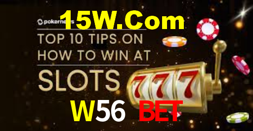 W56 Bet,W56.Com