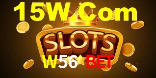 W56 Bet,W56.Com