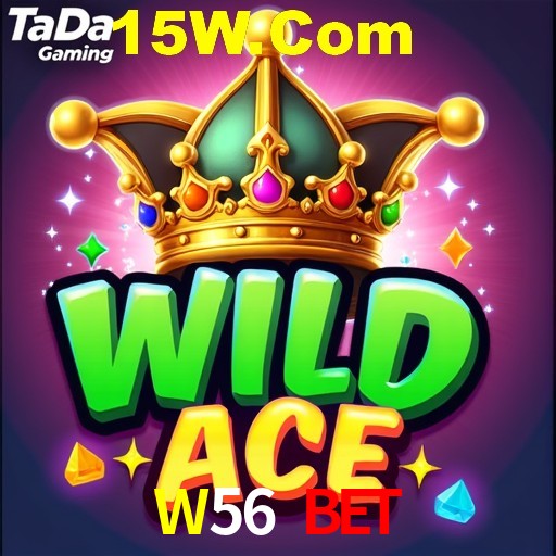 W56 Bet